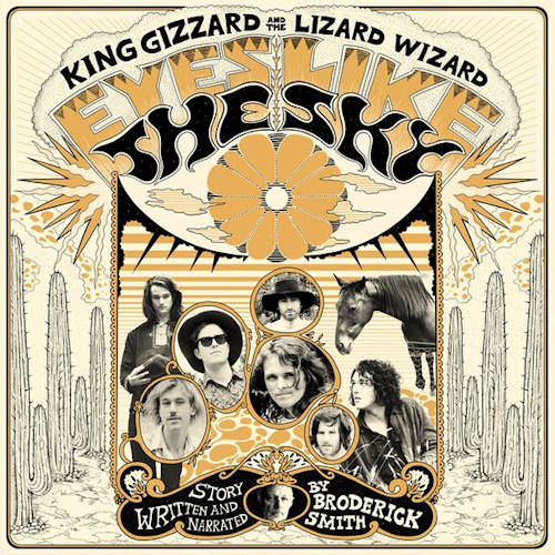 KING GIZZARD & THE LIZARD WIZARD - EYES LIKE THE SKY -REISSUE-KING GIZZARD AND THE LIZARD WIZARD - EYES LIKE THE SKY -REISSUE-.jpg